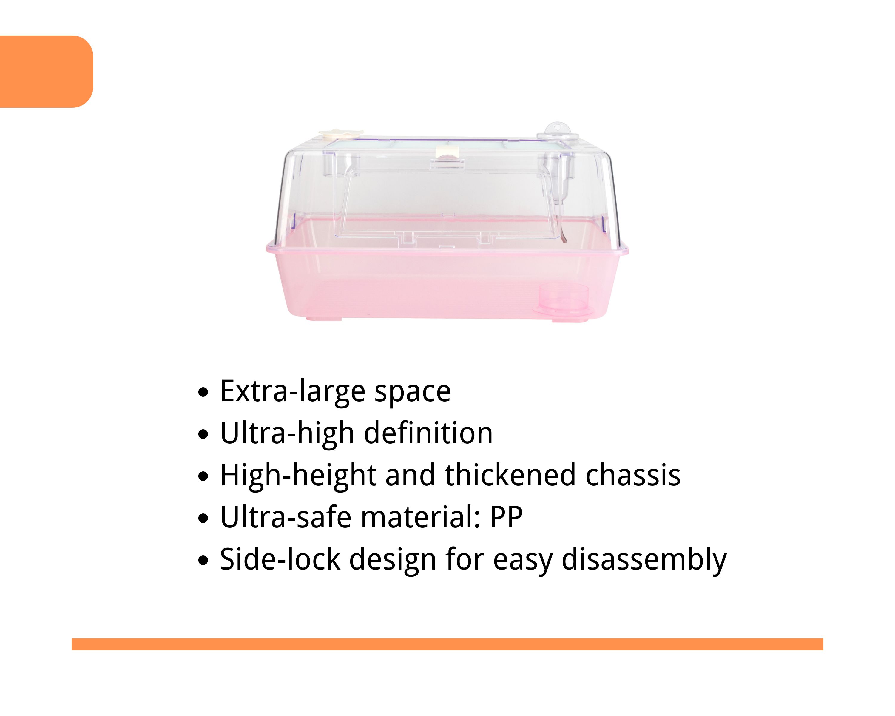 Extra-large space Ultra-high definition High-height and thickened chassis Ultra-safe material PP Side-lock design for easy disassembly.jpg